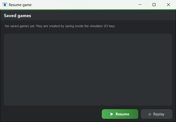 Resume: saved games (F2 key in the simulator).